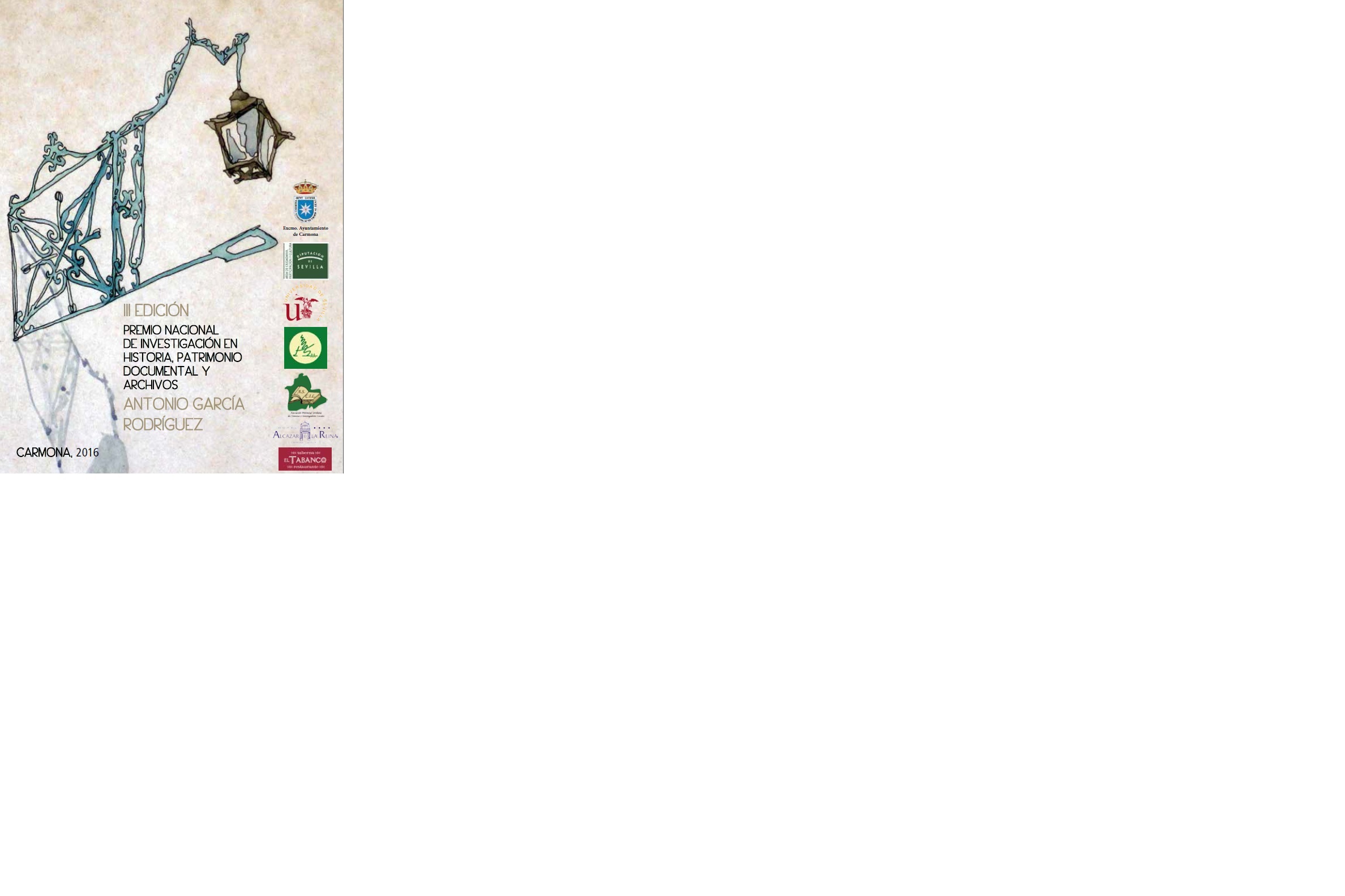 III Premio Nacional de Investigación en Historia, Patrimonio Documental y Archivo "Antonio García Rodríguez"