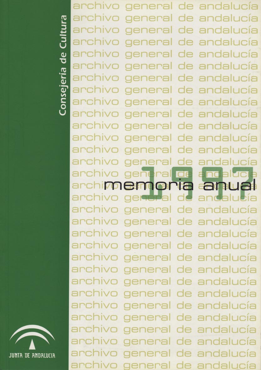 Archivo General de Andalucía. Memoria anual 1997
