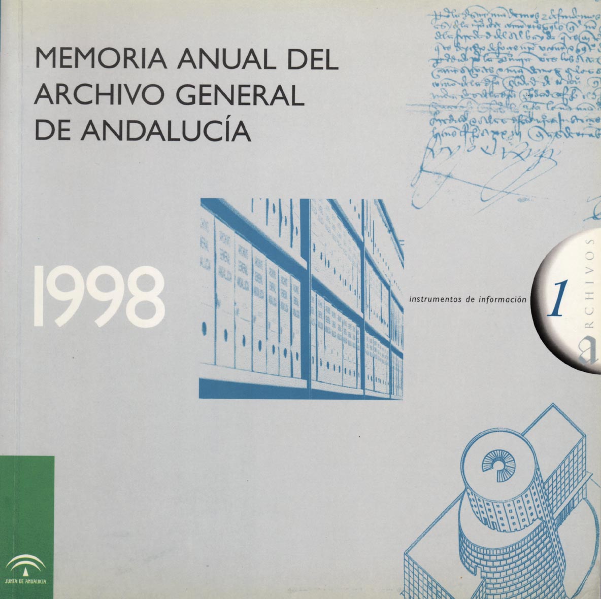 Archivo General de Andalucía. Memoria anual 1998
