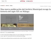 Una nueva publicación del Archivo Municipal recoge la historia del siglo XIX en Málaga
