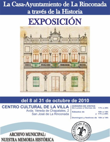 Exposición "La Casa-Ayuntamiento de La Rinconada a través de la historia"