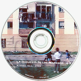 ALONSO GIL LAVADO. La orquesta de los milagros, 2004. DVD. Duración: 5'95"