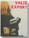 Valie Export. Un día en 1967