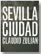 Sevilla ciudad. Claudio Zulian