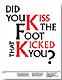 Did you kiss the foot that kicked you? [Ruth Ewan's paper]