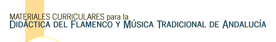 Didáctica del Flamenco y Música Tradicional de Andalucía