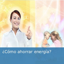 ¿Cómo ahorrar energía? 