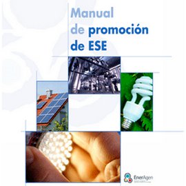 Manual de promoción de Empresas de Servicios Energéticos (ESE)
