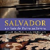 Guía de Arquitectura y Paisaje de Salvador y la Bahía de Todos los Santos [Brasil]