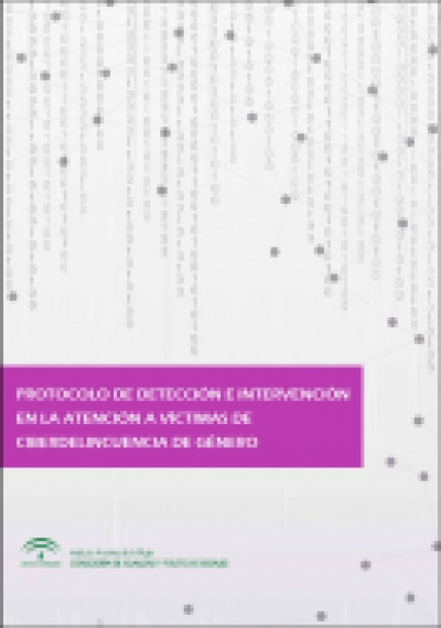 Protocolo de detección e intervención en la atención a víctimas de ciberdelincuencia de género