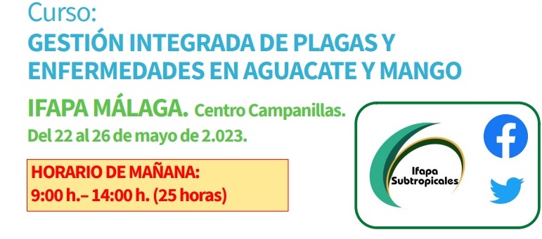 Curso de Gestión Integrada de Plagas y Enfermedades en aguacate y mango.