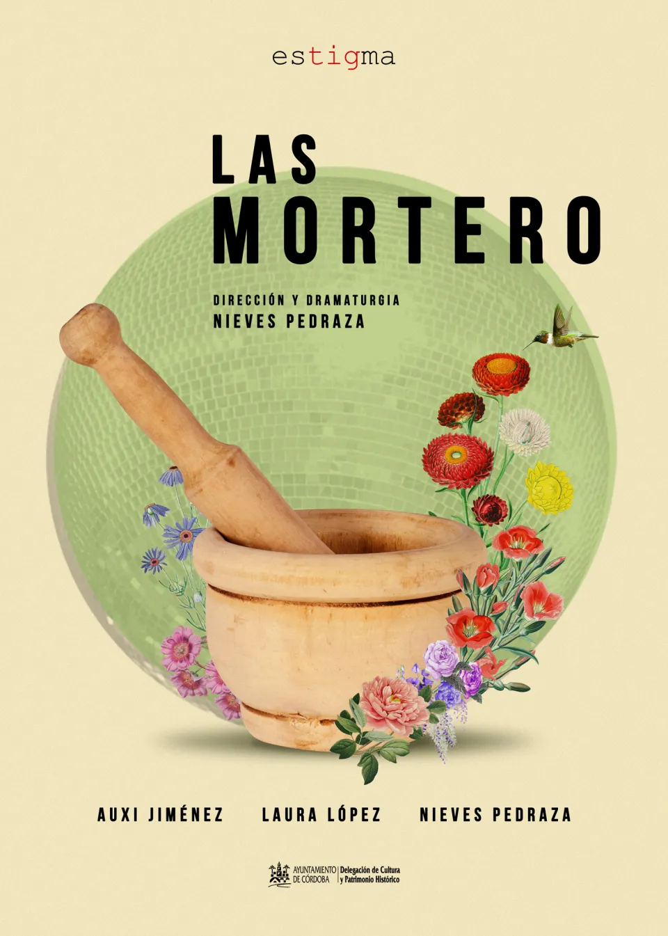 LAS MORTERO / Cía. Estigma Teatro
