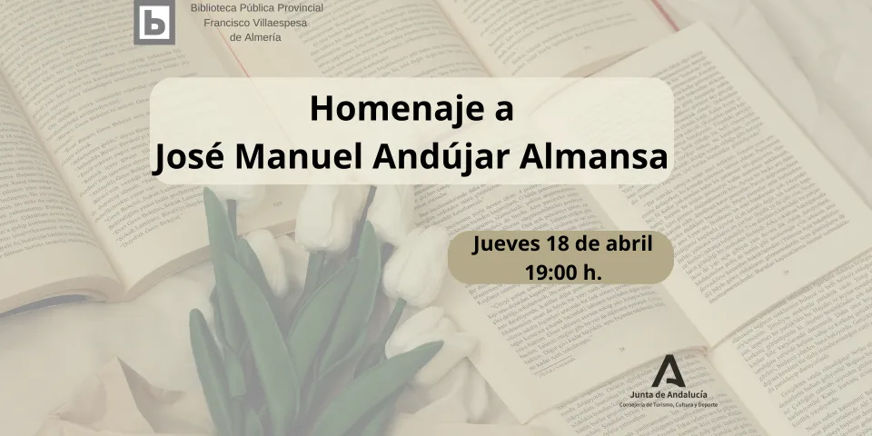 Homenaje a José Manuel Andújar Almansa