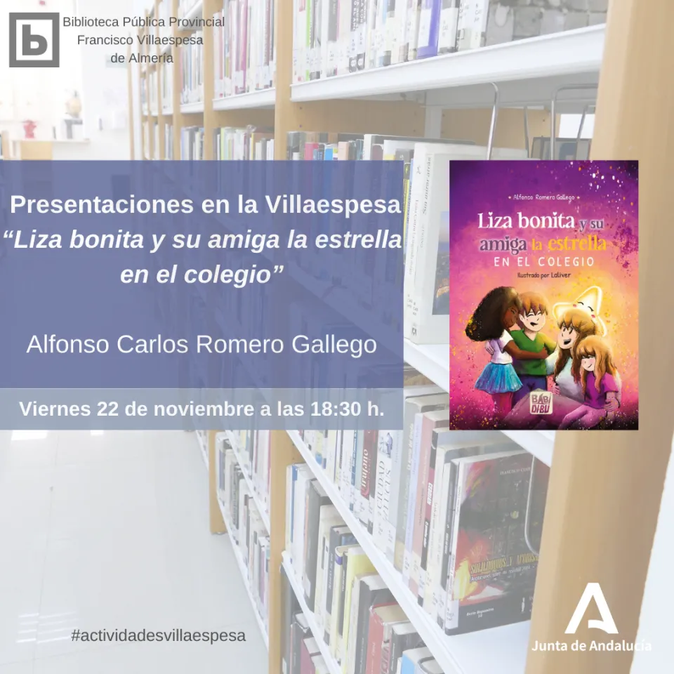 Presentación del libro “Liza bonita y su amiga la estrella en el colegio”, de Alfonso Romero Gallego