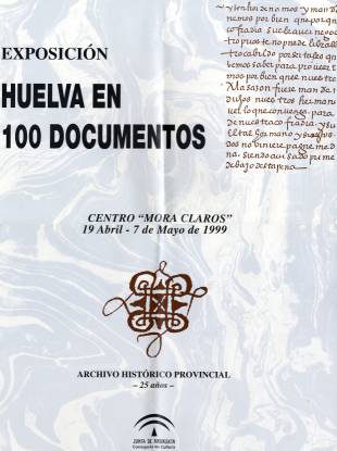 Cartel Huelva en 100 documentos