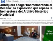 Antequera acoge 'Conmemorando al Decano', la exposición que repasa la hemeroteca del Archivo Histórico Municipal