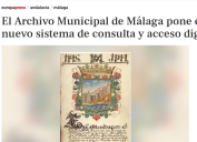 El Archivo Municipal de Málaga pone en servicio un nuevo sistema de consulta y acceso digital.