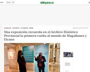Una exposición recuerda en el Archivo Histórico Provincial la primera vuelta al mundo de Magallanes y Elcano