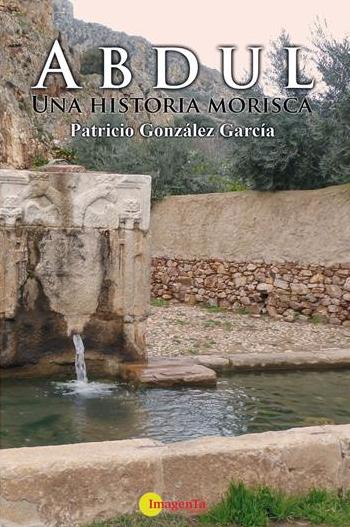 Abdul. Una historia morisca