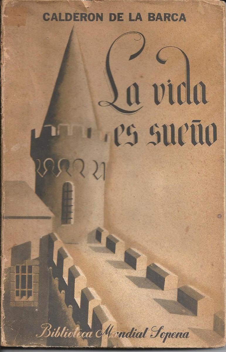 "La vida es sueño", de Calderón de la Barca