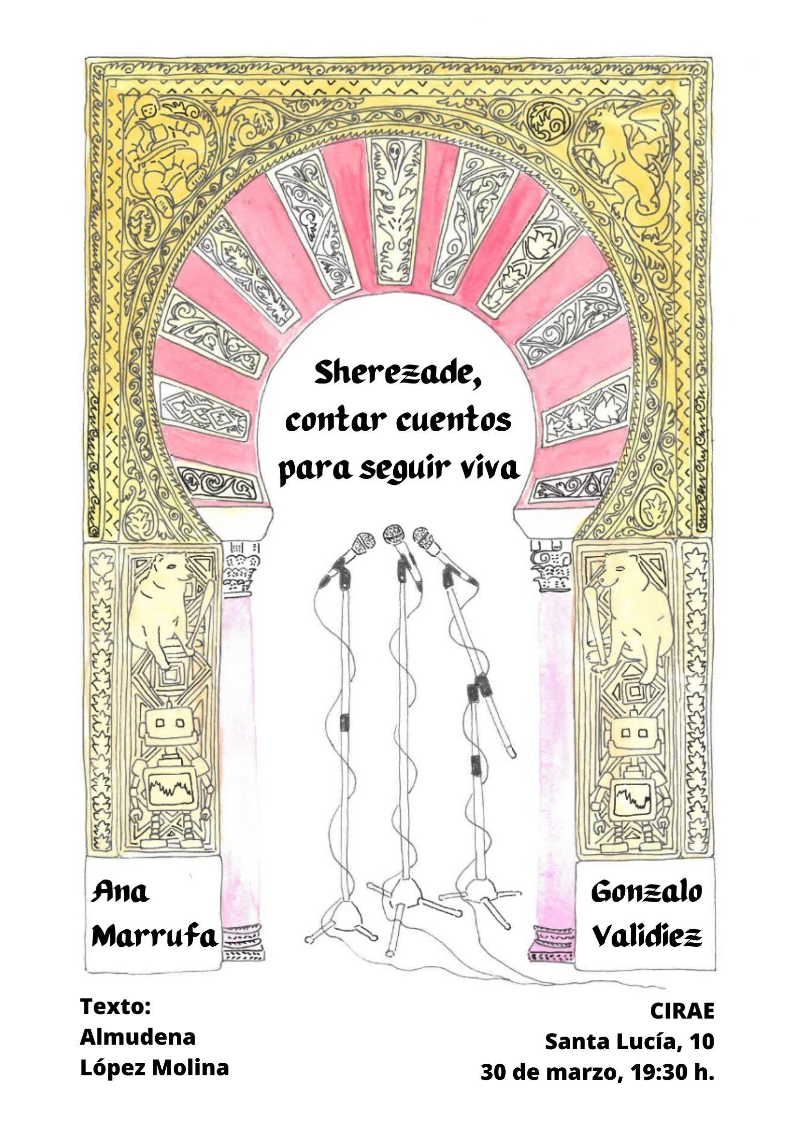 Lectura dramatizada de "Sherezade, contar cuentos para seguir viva", de Almudena López Molina