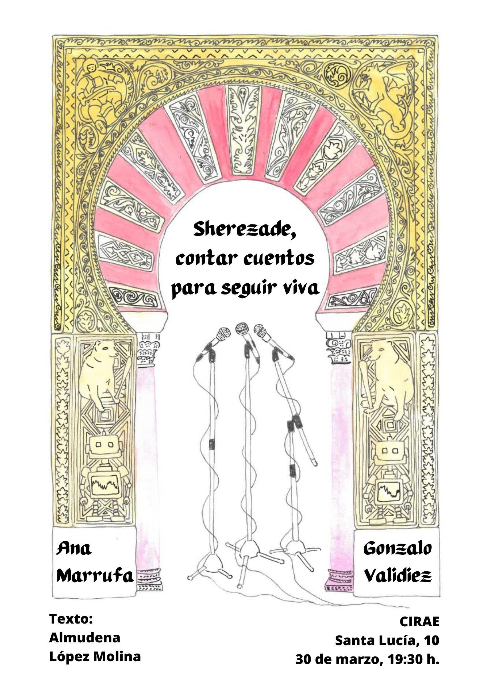 Lectura dramatizada de "Sherezade, contar cuentos para seguir viva", de Almudena López Molina Lectura dramatizada de "Sherezade, contar cuentos para seguir viva", de Almudena López Molina