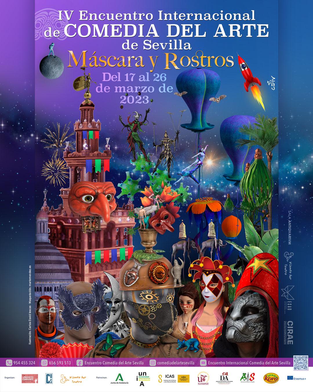 IV Encuentro Internacional de Comedia del Arte de Sevilla. Máscaras y rostros IV Encuentro Internacional de Comedia del Arte de Sevilla. Máscaras y rostros