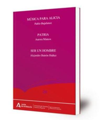 "Ser un hombre", de Alejandro Butrón "Ser un hombre", de Alejandro Butrón