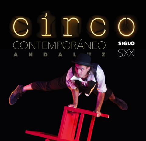 Circo Contemporáneo Andaluz SXXI