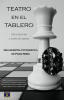 #exposicion fotográfica "Teatro en el tablero", de Fran Nuño