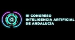 Granada acogerá el III Congreso de Inteligencia Artificial de Andalucía