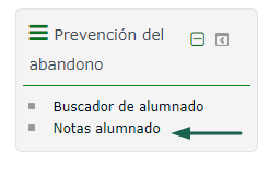 Notas del alumnado, en el bloque Pevención del abandono