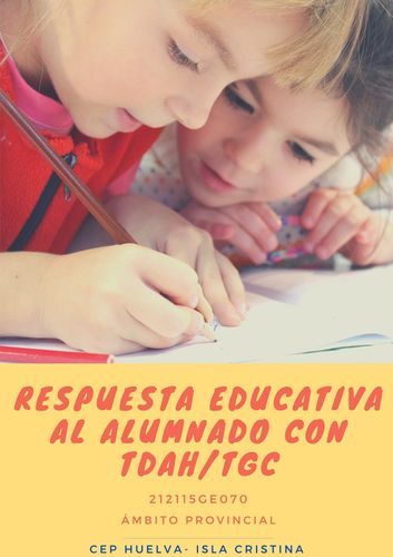 CURSO RESPUESTA EDUCATIVA AL ALUMNADO CON TDAH-TGC