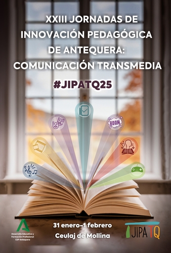 Cartel XXIII Jornadas de Innovación Pedagógica de Antequera: Comunicación Transmedia