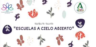 Proyecto piloto escuelas a cielo abierto