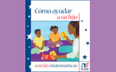 Portada_Cómo ayudar a su hijo con las matemáticas