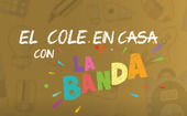 El cole en casa con La Banda