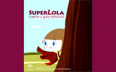 Portada_SuperLola_Cuento y Guía Didáctica