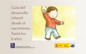 Portada_Guía del desarrollo infantil desde el nacimiento hasta los 6 años (Portada_Guía del desarrollo infantil desde el nacimiento hasta los 6 años.jpg)