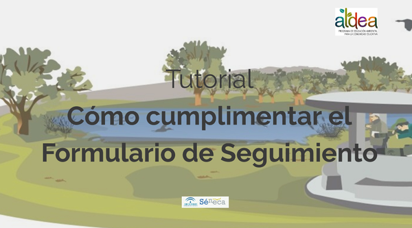 Tutorial Cómo cumplimentar el Formulario de Seguimiento ALDEA Modalidad B 