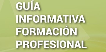 Guía informativa Formación Profesional
