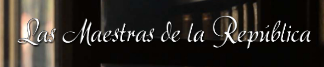Maestras de la República (maestrasdelarepu.jpg)
