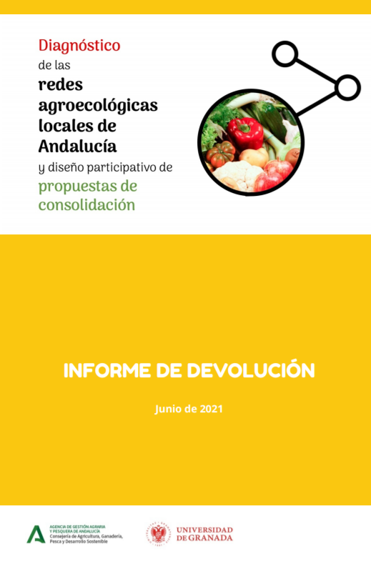estudio diagnóstico y diseño participativo de propuestas de consolidación de las redes agroecológicas locales de Andalucía