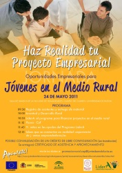 Cartel de las Jornadas de difusión Universidades: haz realidad tu proyecto empresarial celebradas en la Universidad de Huelva el 24 de mayo de 2011.