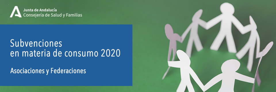 Subvenciones en materia de consumo 2020. Asociaciones y Federaciones