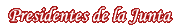 Presidentes de la Junta
