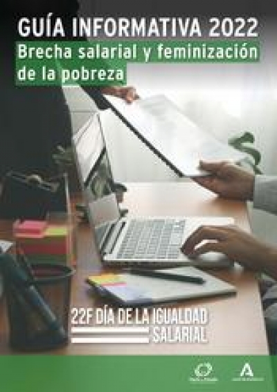 Brecha salarial y feminización de la pobreza: 22F Día de la Igualdad Salaria