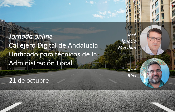 Callejero Digital de Andaluca Unificado para tcnicos de la Administracin Local