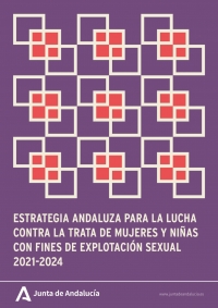 Andalucía aprueba por primera vez una estrategia para luchar contra la trata de mujeres y niñas con fines de explotación sexual