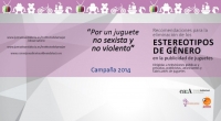 El IAM y el CAA lanzan una campaña para fomentar en la industria publicitaria la elaboración de anuncios de juguetes no sexistas